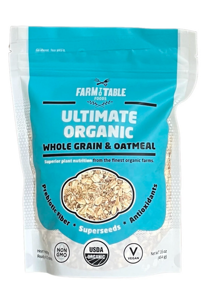 Farm To Table- Organic Oatmeal- "Ultimate Organic Oatmeal", Ultimate Organic, 16 oz bag