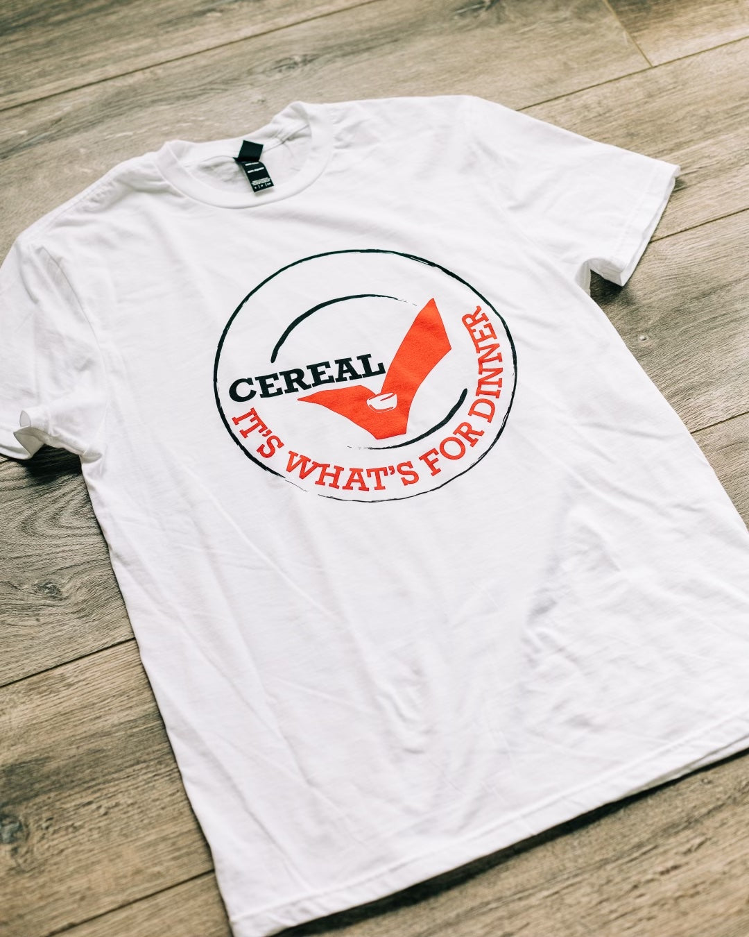 Cereal, It's What's For Dinner- super soft T-Shirt